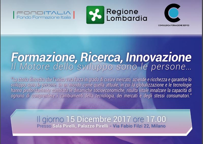 Convegno; Formazione, Ricerca,Innovazione. Il motore dello sviluppo sono le persone.