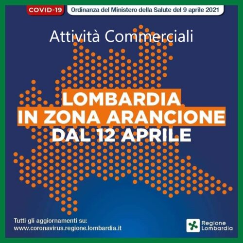 Conflombardia. Regione Lombardia in Zona Arancione. Cosa succede?
