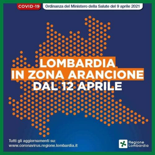 Conflombardia. Regione Lombardia in Zona Arancione da Lunedi 12 Aprile