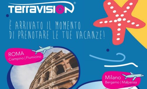 Convenzione con Terravision. E’ arrivato il momento di prenotare le vacanze!