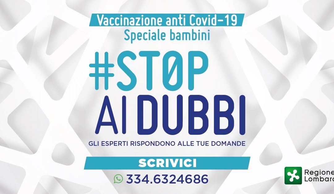 Vaccinazioni anti Covid bambini, con ‘Stop ai dubbi’ le risposte in diretta – Lombardia Notizie Online – www.lombardianotizie.online
