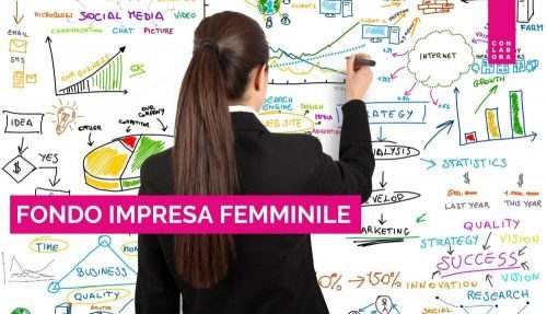 Fondo Impresa Femminile dal 50% all’80% Contributi a fondo perduto