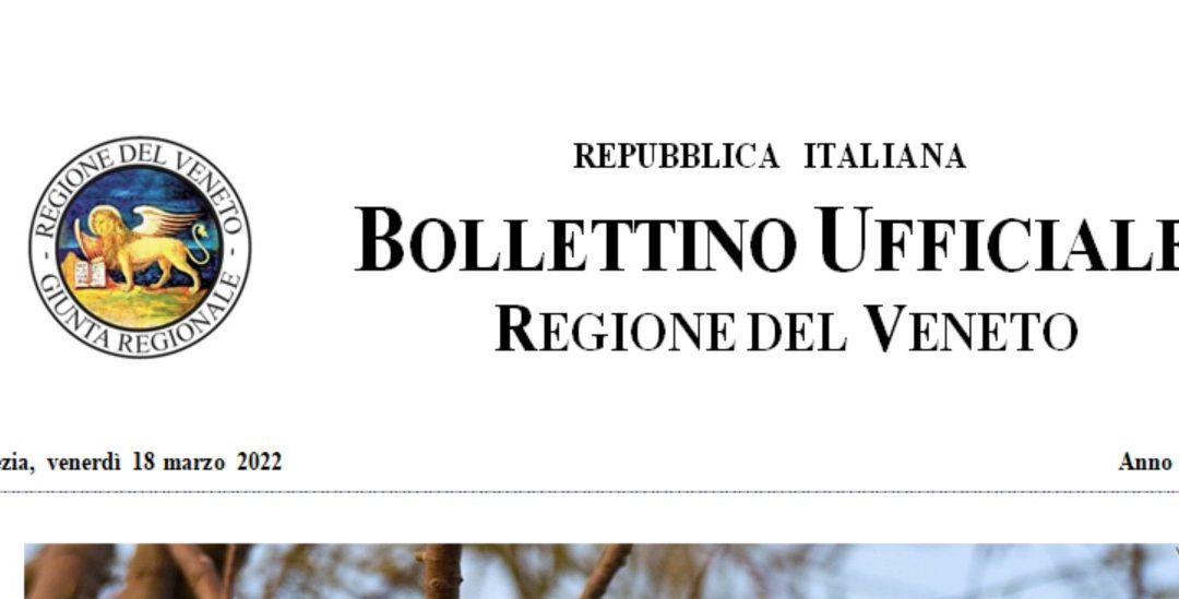 Regione Veneto. Bollettino Ufficiale. Lunedì 21 Marzo 2022