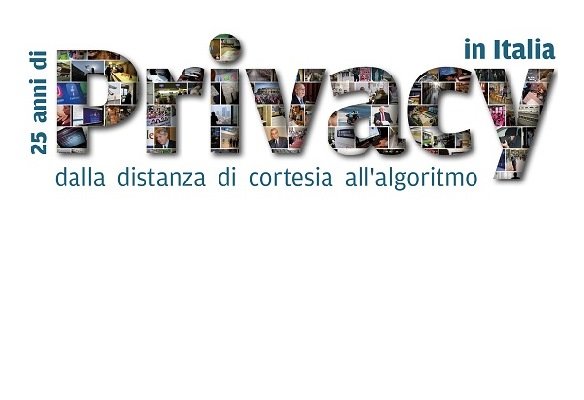 “25 anni di Privacy in Italia”. Il Garante presenta il volume che racconta…