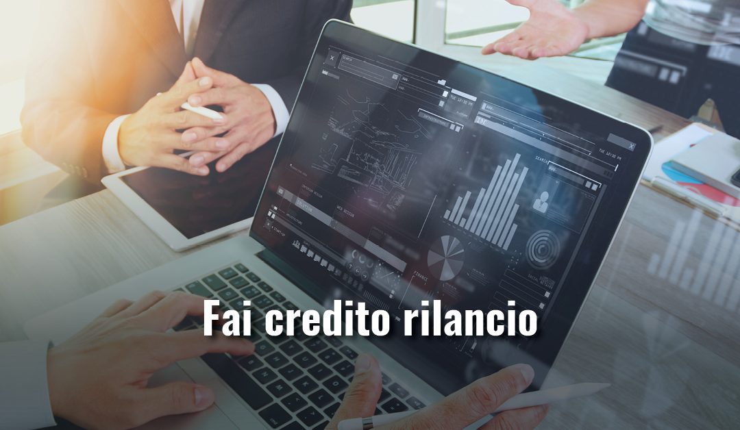 Bando Fai Credito Rilancio 2022 Finanziamenti Agevolati per le imprese delle province di Brescia, Pavia, Varese.