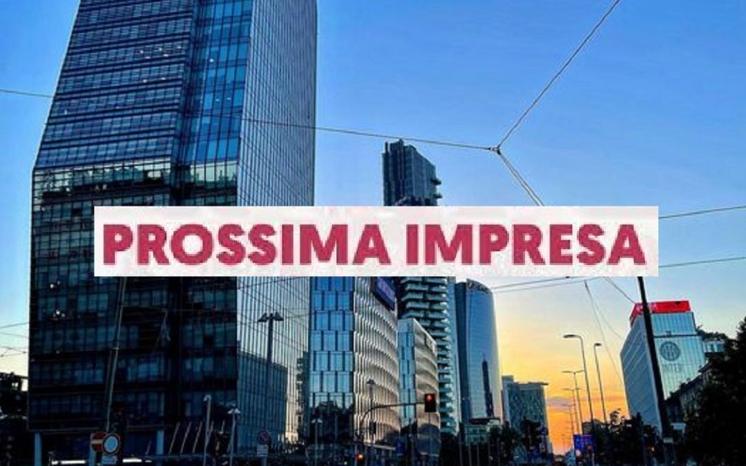 Bando Prossima Impresa 2022. Ultimi giorni