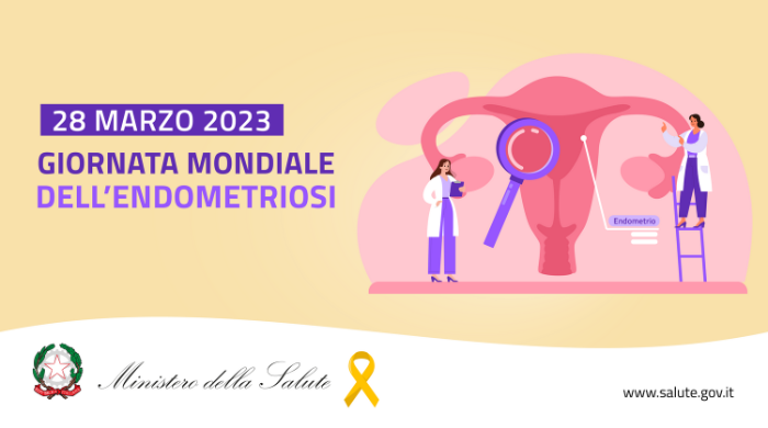 28 marzo 2023, Giornata mondiale dell’endometriosi – www.salute.gov.it