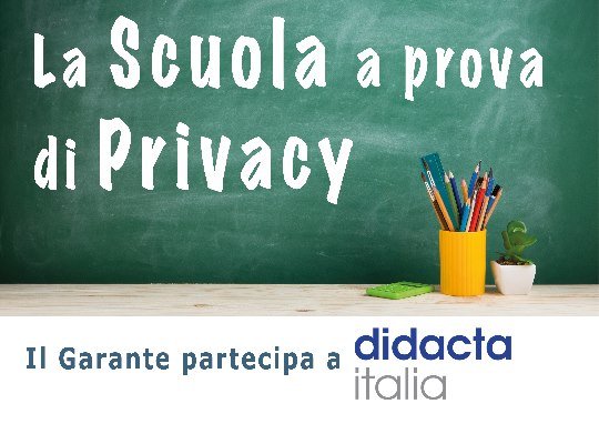 Il Garante partecipa il 10 marzo a Fiera Didacta Italia con un seminario e… – www.gpdp.it