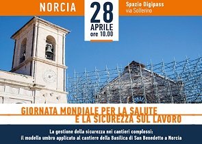 sicurezza sul lavoro, la regione umbria rilancia l’innovativo modello di formazione applicato in cantieri complessi e sperimentato positivamente nel cantiere per la ricostruzione della basilica di san benedetto a norcia – www.regione.umbria.it