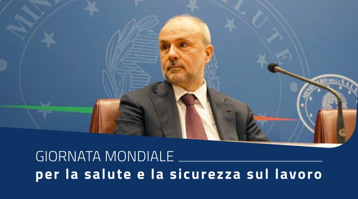 Giornata mondiale per la salute e la sicurezza sul lavoro – www.salute.gov.it