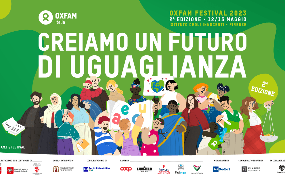 “Creiamo un futuro di uguaglianza”, presentato il Festival Oxfam di Firenze 
						 – www.toscana-notizie.it