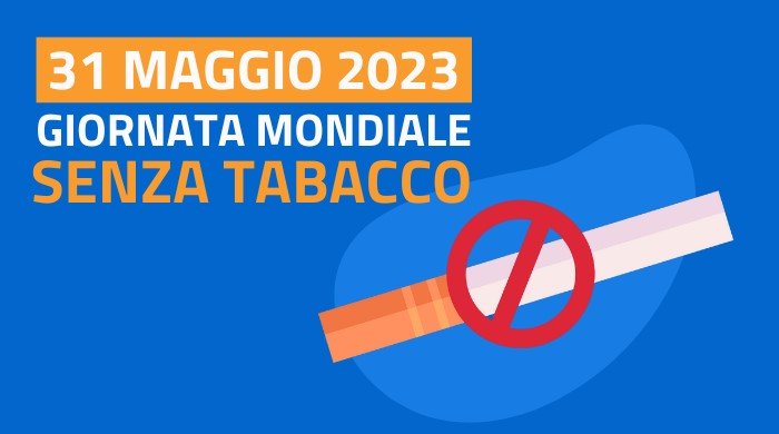 31 maggio 2023, Giornata mondiale senza tabacco – www.salute.gov.it
