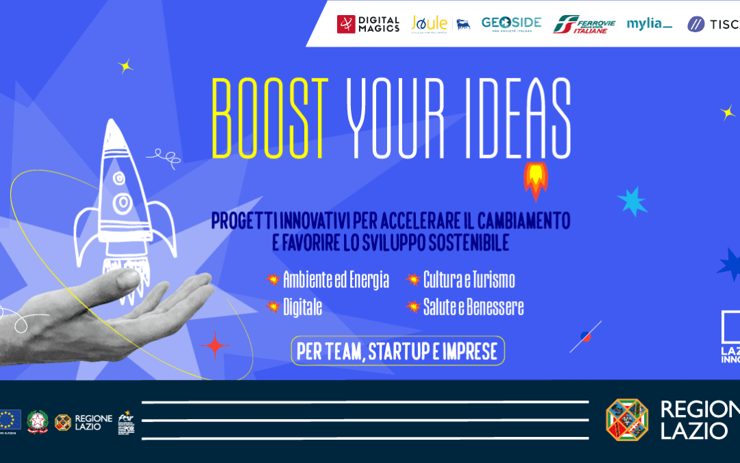 Boost Your Ideas 2023, al via la prima call – www.lazioeuropa.it