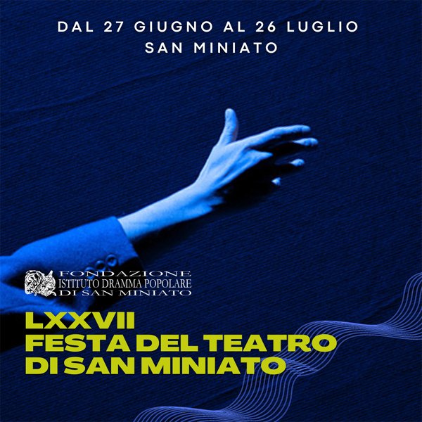 “Dramma Industriale”, sarà dramma popolare per la 77° Festa del Teatro di San Miniato. 
						 – www.toscana-notizie.it