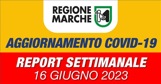 Coronavirus Marche: aggiornamento dati dal Servizio Sanità – situazione al 16/06/2023 ore 12.00 – www.regione.marche.it