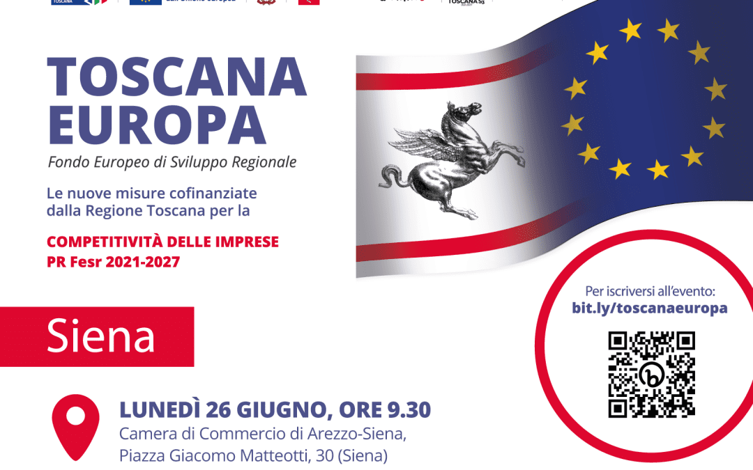 Fesr 2021-27, il 26 giugno a Siena presentazione misure per le imprese 
						 – www.toscana-notizie.it