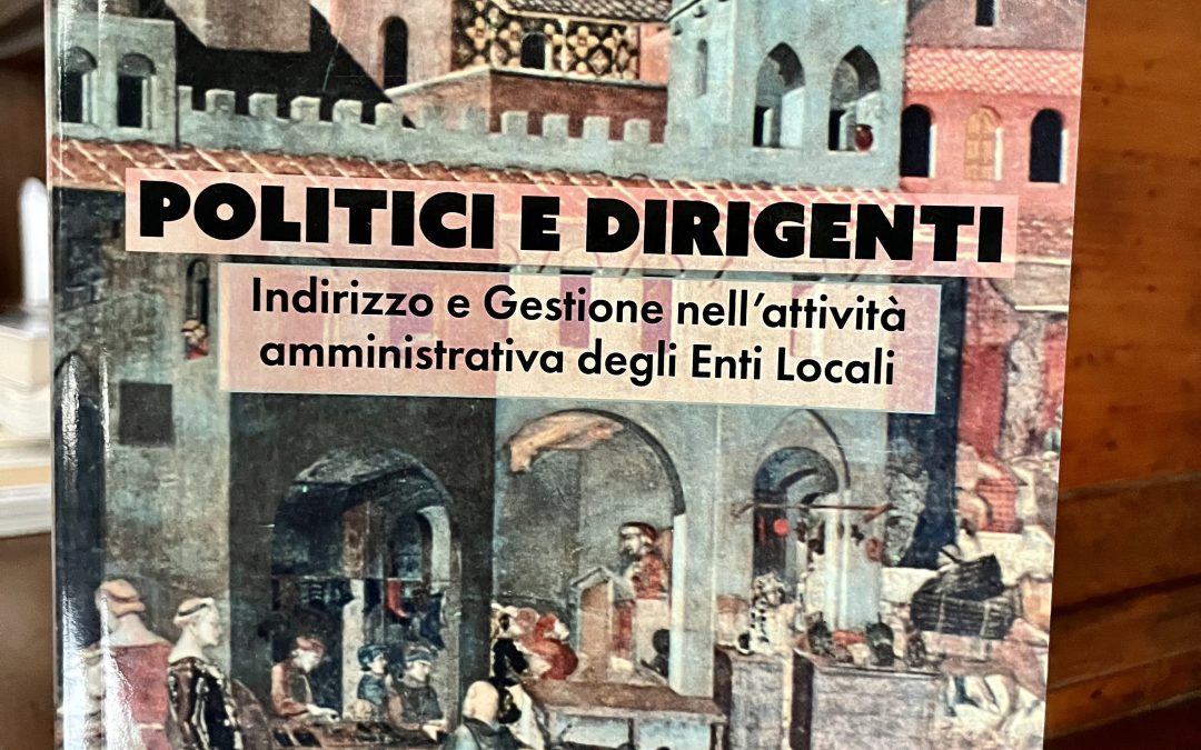 Amministrare le città. “Politici e dirigenti” presentato a palazzo Sacrati Strozzi 
						 – www.toscana-notizie.it