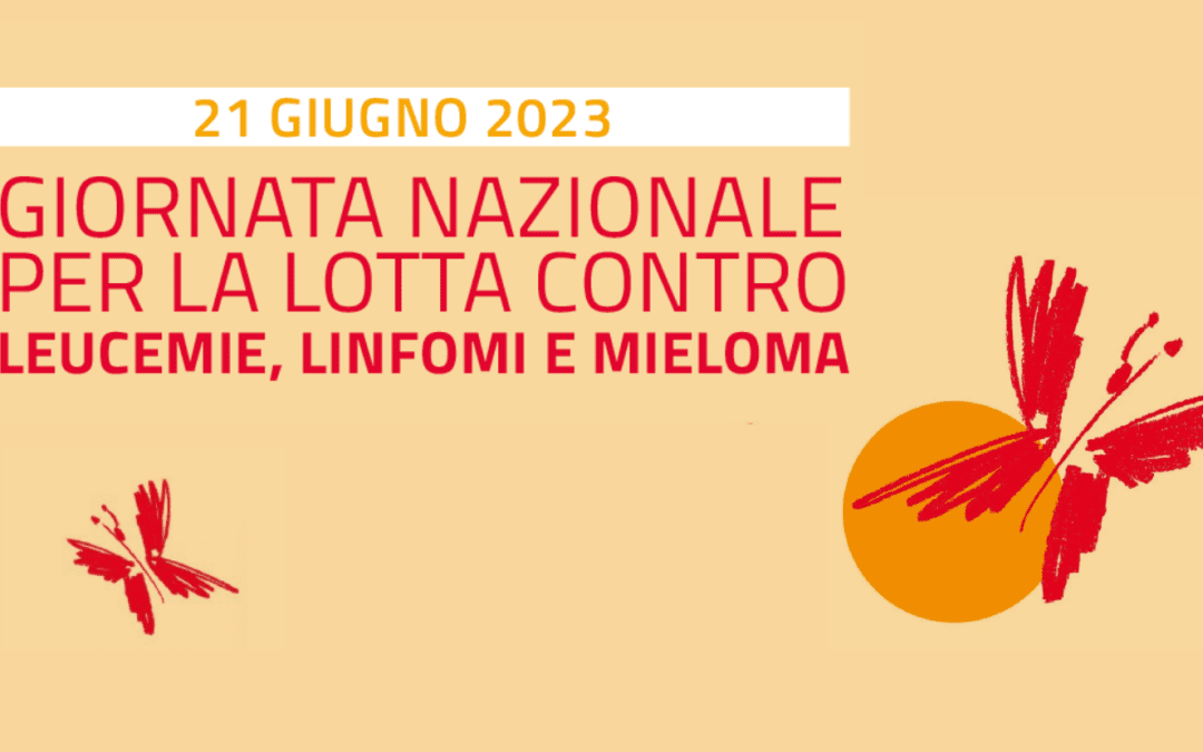 La Giornata nazionale per la lotta contro le Leucemie, Linfomi e Mieloma 2023 – www.salute.gov.it