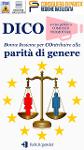 PRIMO INCONTRO FORMATIVO DEI âCOMITATI DICO PARITÃ DI GENEREâ
		 – www.regione.basilicata.it