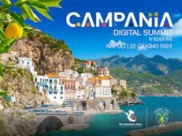 CAMPANIA DIGITAL SUMMIT – Quarta edizione  – www.regione.campania.it