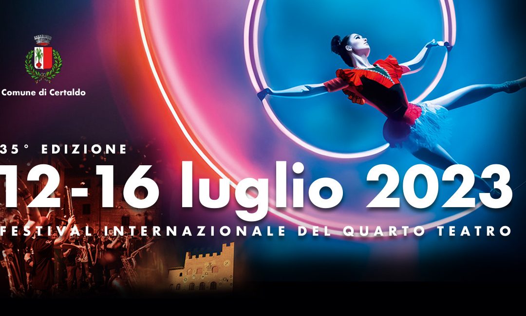 Mercantia a Certaldo, il 6 luglio presentazione della 35ª edizione 
						 – www.toscana-notizie.it
