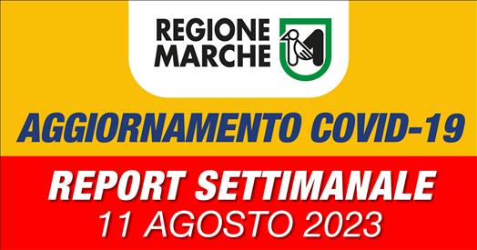Coronavirus Marche: aggiornamento dati dal Servizio Sanità – situazione al 11/08/2023 ore 12.00 – www.regione.marche.it