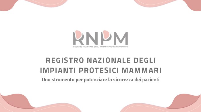 Al via il Registro nazionale degli impianti protesici mammari – www.salute.gov.it