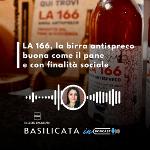 BASILICATA IN PODCAST, LA BIRRA ANTISPRECO BUONA COME IL PANE
		 – www.regione.basilicata.it