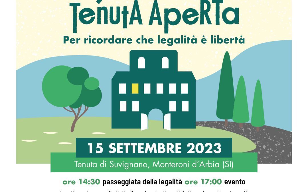 Venerdì a Suvignano la quinta edizione della Festa della Legalità 
						 – www.toscana-notizie.it