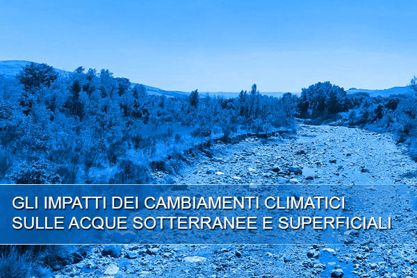 Impatto dei cambiamenti climatici sulle acque, seminario Arpat venerdì 27 ottobre 
						 – www.toscana-notizie.it
