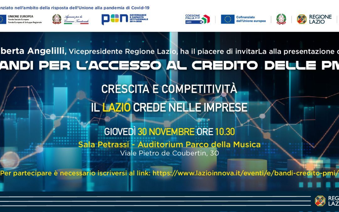 Presentazione dei bandi per l’accesso al credito delle PMI – www.lazioeuropa.it