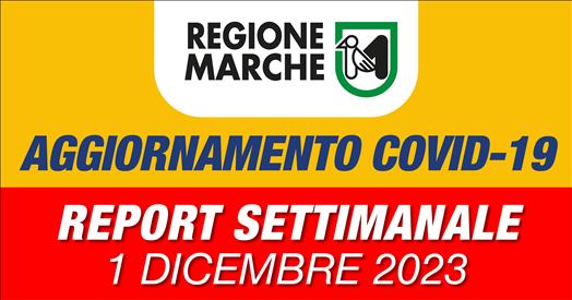 Coronavirus Marche: aggiornamento dati dal Servizio Sanità – situazione al 01/12/2023 ore 12.00 – www.regione.marche.it