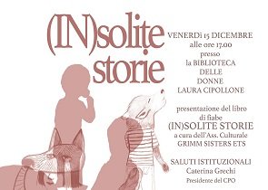 Alla Biblioteca delle Donne “Laura Cipollone” oggi alle 17 presentazione del libro “(IN)solite storie” – www.regione.umbria.it