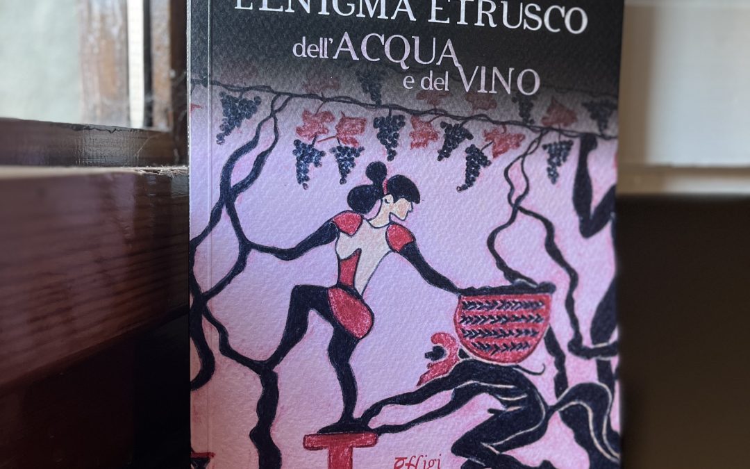 ”L’Enigma etrusco dell’acqua e del vino”, Giani: romanzo su una civiltà ancora da scoprire. 
						 – www.toscana-notizie.it