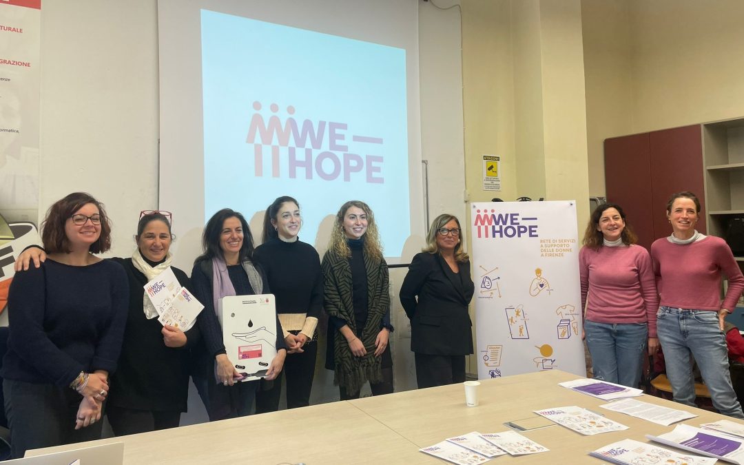 We-Hope, nasce la rete di servizi a supporto delle donne. Spinelli: “Sinergia positiva” 
						 – www.toscana-notizie.it