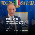 NATALE 2023, GLI AUGURI DEL PRESIDENTE DELLA REGIONE VITO BARDI
		 – www.regione.basilicata.it