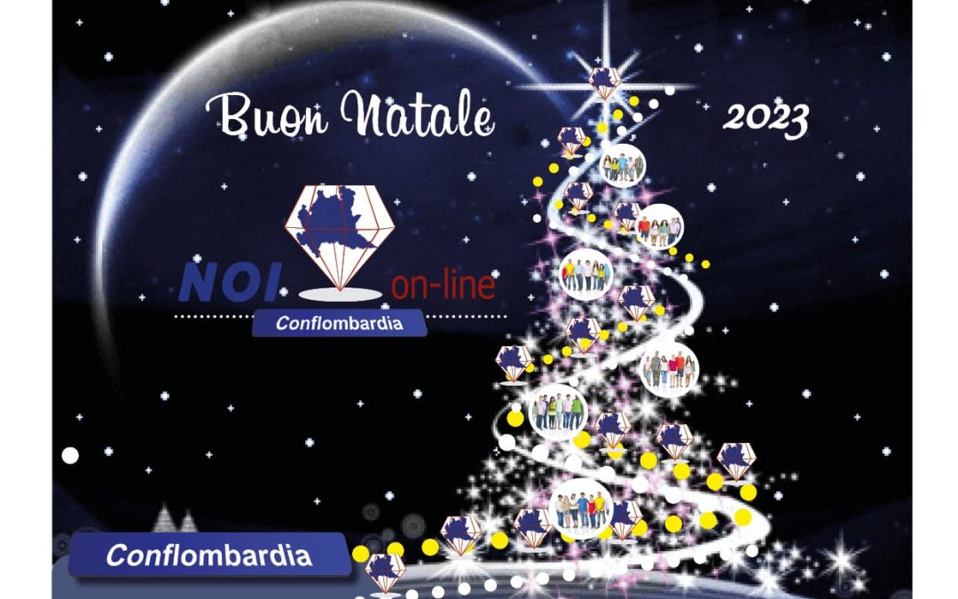 Conflombardia Augura un Natale Radioso a Tutti i Suoi Tesserati e all’ intera Comunità