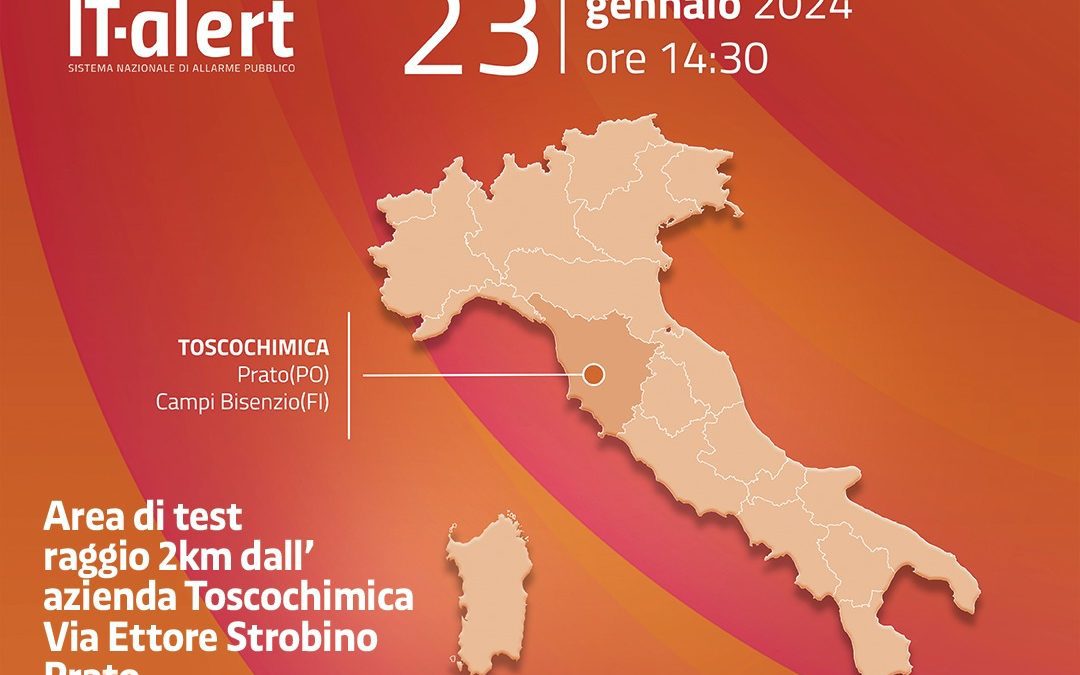 IT-alert, a Prato il 23 gennaio simulazione di incidente chimico-industriale con messaggio ai cittadini 
						 – www.toscana-notizie.it
