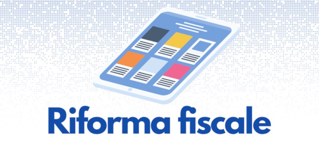 La legge delega per la riforma fiscale – www.mef.gov.it