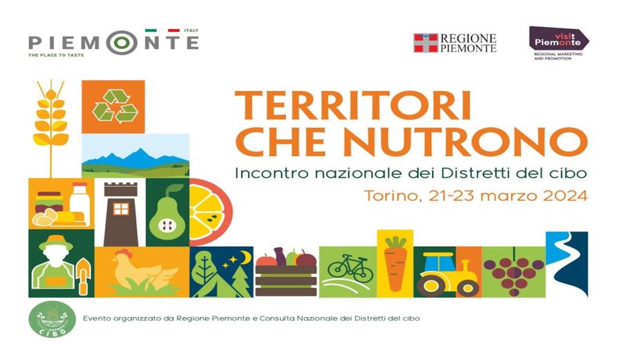 Il Piemonte ospita l’incontro nazionale dei Distretti del cibo
 – www.regione.piemonte.it