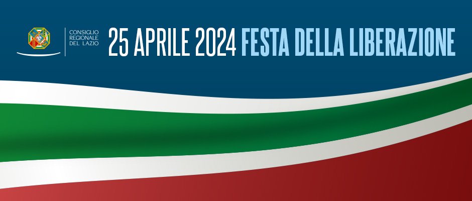 Consiglio Regionale del Lazio – Festa della Liberazione – www.consiglio.regione.lazio.it