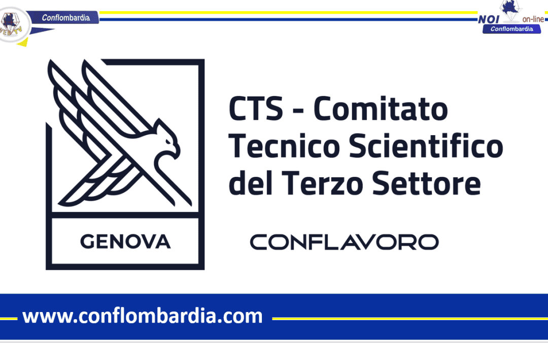 Comitato Tecnico Scientifico Terzo Settore Conflavoro: Unione di Competenze per il Sociale