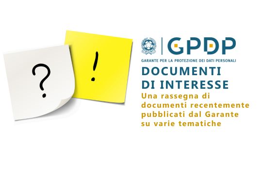 DOCUMENTI DI INTERESSE – Una rassegna di documenti recentemente… – www.gpdp.it