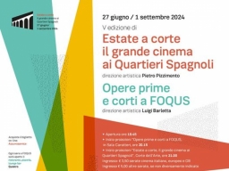 Estate a corte – Il grande cinema ai Quartieri Spagnoli – www.regione.campania.it