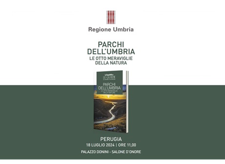 Presentazione della nuova Guida de “La Repubblica”, “Parchi dell’Umbria: le otto meraviglie della natura”. Un’importante opportunità per promuovere le straordinarie risorse naturali della Regione – www.regione.umbria.it