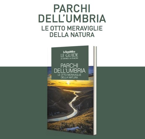 Domani 18 luglio conferenza stampa di presentazione del volume “Parchi dell’Umbria: le otto meraviglie della natura”, un’importante opera per promuovere le straordinarie risorse naturali dell’Umbria – www.regione.umbria.it