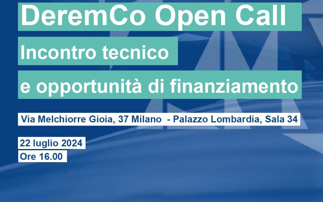 Progetto europeo DeremCo, incontro tecnico sulla prima Open Call – www.lazioeuropa.it