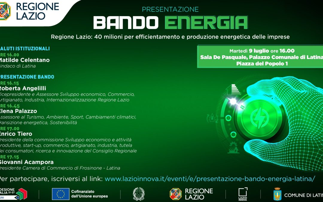 Energia, a Latina presentazione del bando per le imprese – www.lazioeuropa.it