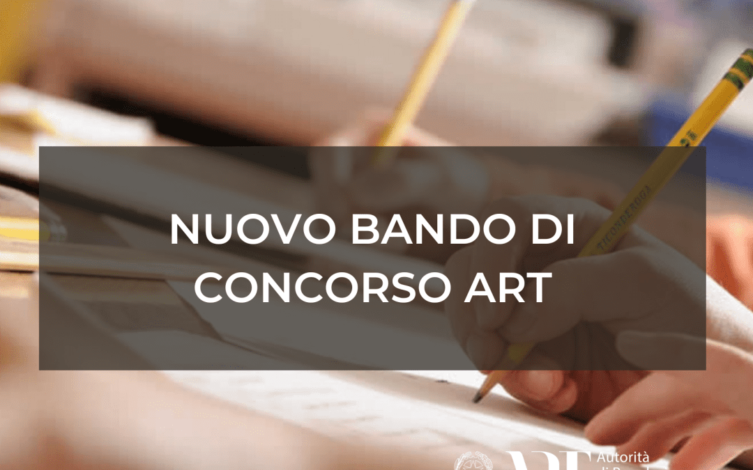 Concorsi pubblici, per titoli ed esami, per il reclutamento di complessive 12 unità di personale a tempo indeterminato nell’area funzionari – www.autorita-trasporti.it