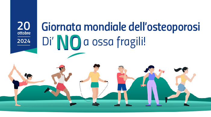 20 ottobre 2024, Giornata mondiale dell’osteoporosi – www.salute.gov.it